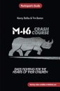 M46 Crash Course