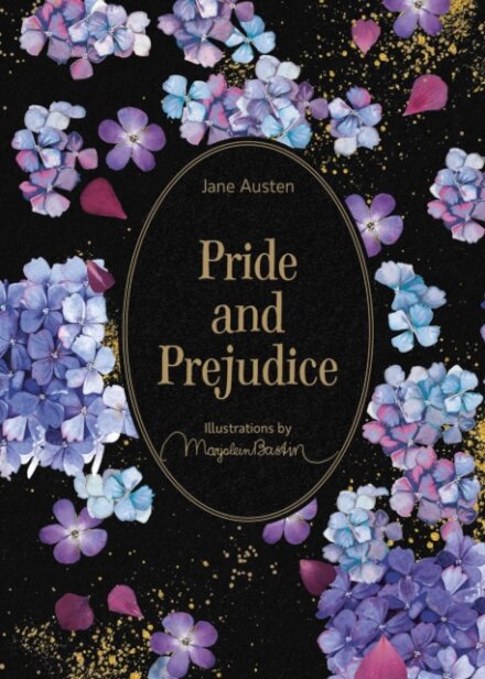 Pride and Prejudice : Illustrations by Marjolein Bastin