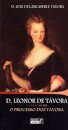 D.Leonor de Távora- O Tempo da Ira
