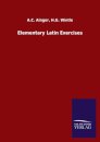 Elementary Latin Exercises