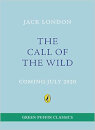The Call of the Wild : Green Puffin Classics