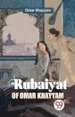 Rubaiyat of Omar Khayyam