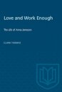 Love and Work Enough