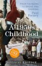 A 1950s Childhood Special Edition
