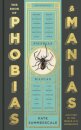 The Book of Phobias and Manias