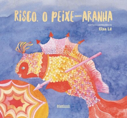 Risco, o Peixe-Aranha