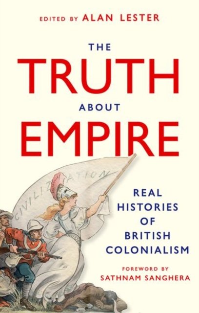 Real Histories Of British Colonialism