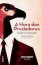 A Hora Dos Predadores