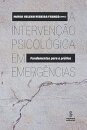 A Intervenção Psicológica Em Emergências
