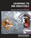 Learning to See Creatively, Third Edition