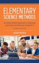 Elementary Science Methods: An Assets-Based Approach to Teaching, Learning, and Advocacy, Grades K-6, Second Edition