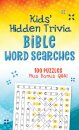Kids' Hidden Trivia Bible Word Searches