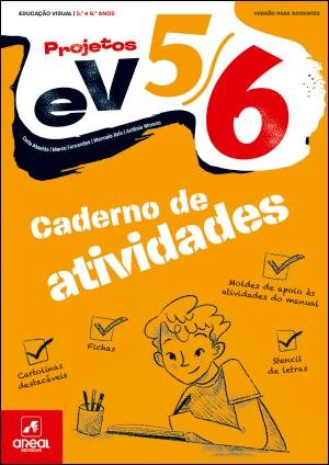 Projetos EV 5/6 - Educação Visual - 5.º e 6.º Anos Caderno de atividades 2025