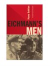 Eichmann's Men