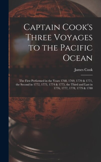 Captain Cook's Three Voyages to the Pacific Ocean [microform]
