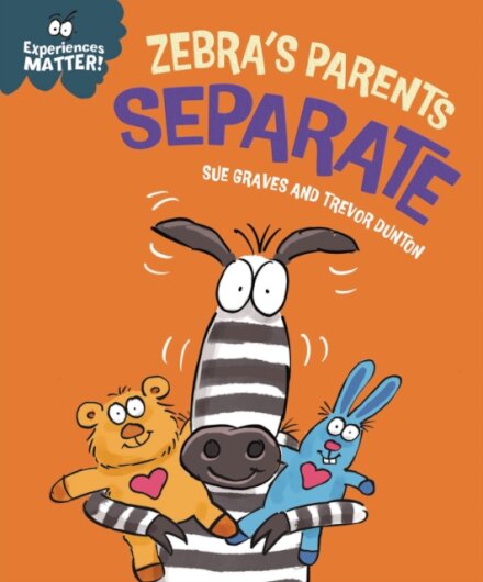 Experiences Matter: Zebra's Parents Separate