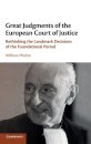 Great Judgments of the European Court of Justice