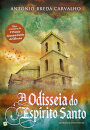 A Odisseia Do Espírito Santo