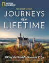 Journeys Of A Lifetime Second Ed