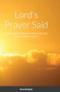 Lord's Prayer Said