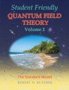 Student Friendly Quantum Field Theory Volume 2