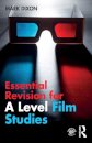 Essential Revision for A Level Film Studies