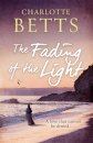 The Fading of the Light