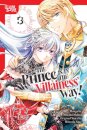 The Prince Is in the Villainess' Way!, Volume 3
