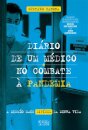 Diário De Um Médico No Combate À Pandemia