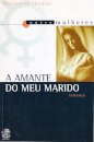 A Amante do Meu Marido