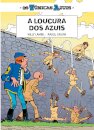 Os túnicas azuis 12 - a loucura dos azuis