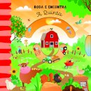 Roda e Encontra: A Quinta