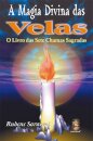 A Magia Divina das Velas
