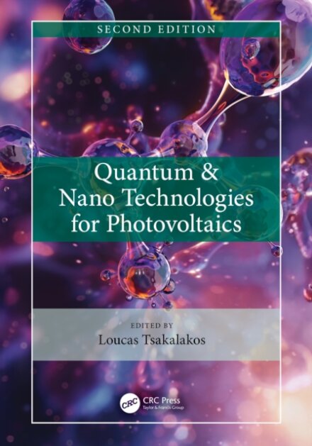 Quantum & Nano Technologies for Photovoltaics