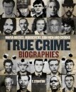 True Crime Biographies