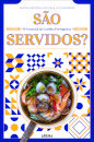 São Servidos?