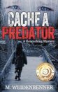Cache a Predator, a Geocaching Mystery