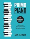 Primo Piano. Easy Piano Music for Adults