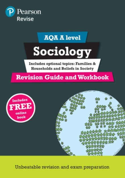 Pearson REVISE AQA A Level Sociology Revision Guide & Workbook inc online edition - for 2026, 2027 exams