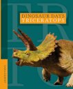 Dinosaur Days: Triceratops