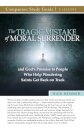The Tragic Mistake of Moral Surrender Study Guide