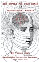 The Battle for Your Brain