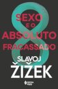 Sexo E O Absoluto Fracassado