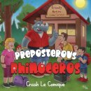 Preposterous Rhinoceros