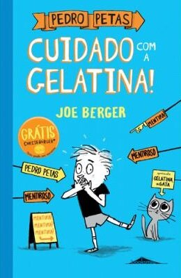 Pedro Petas: Cuidado com a Gelatina!