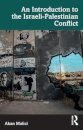 An Introduction to the Israeli-Palestinian Conflict