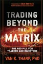Trading Beyond the Matrix