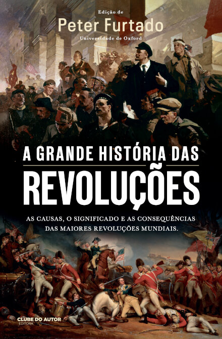 A Grande História Das Revoluções
