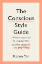 The Conscious Style Guide