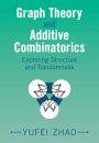 Graph Theory and Additive Combinatorics